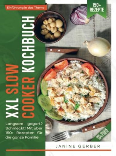 XXL Slow Cooker Kochbuch