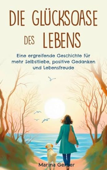 Die Glücksoase des Lebens
