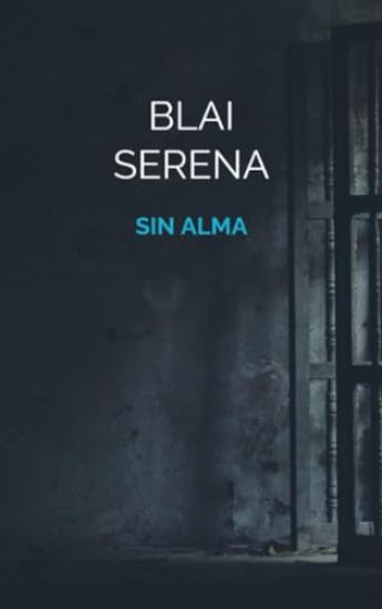 SIN ALMA