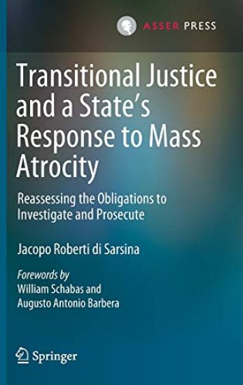 Transitional Justice and a State’s Response to Mass Atrocity