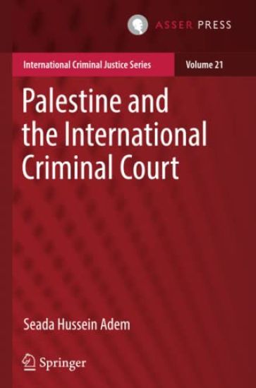 Palestine and the International Criminal Court