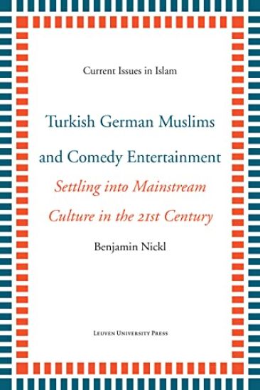 Turkish German Muslims and Comedy Entertainment