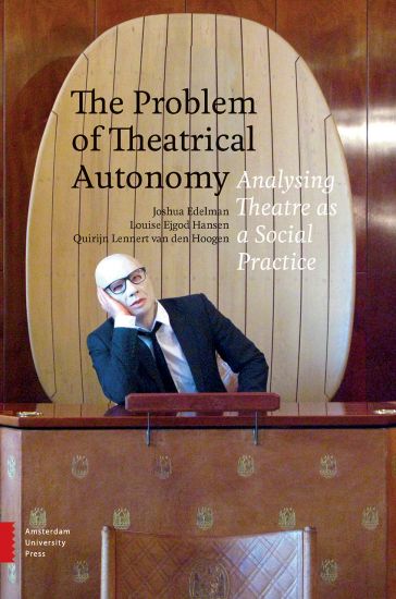 The Problem of Theatrical Autonomy