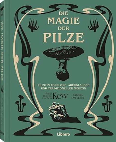 Die Magie der Pilze