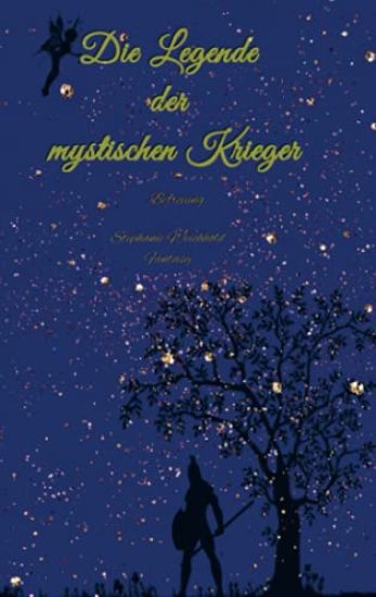 Die Legende der mystischen Krieger