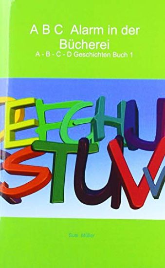 A B C  Alarm in der Bücherei