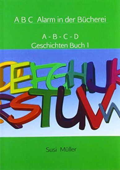 A B C  Alarm in der Bücherei