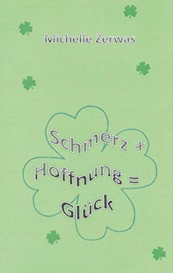 Schmerz + Hoffnung = Glück