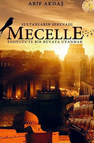 Sultanlar¿n Serenad¿ MECELLE