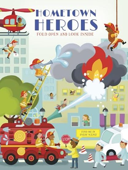 Hometown Heroes (Fold Open and Look Inside)
