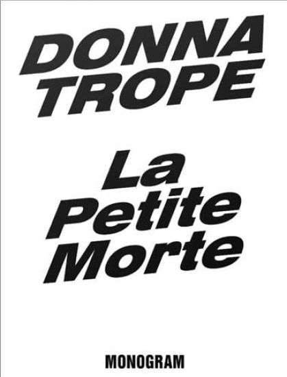 Donna Trope - La Petite Morte