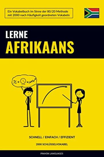 Lerne Afrikaans - Schnell / Einfach / Effizient