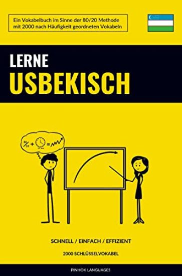 Lerne Usbekisch - Schnell / Einfach / Effizient