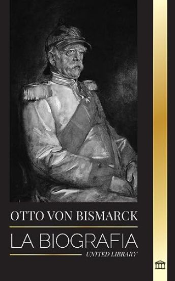 Otto von Bismarck