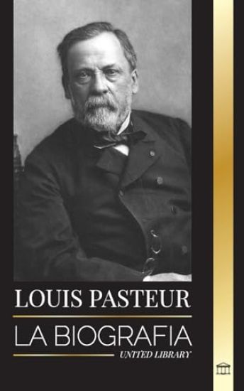 Louis Pasteur