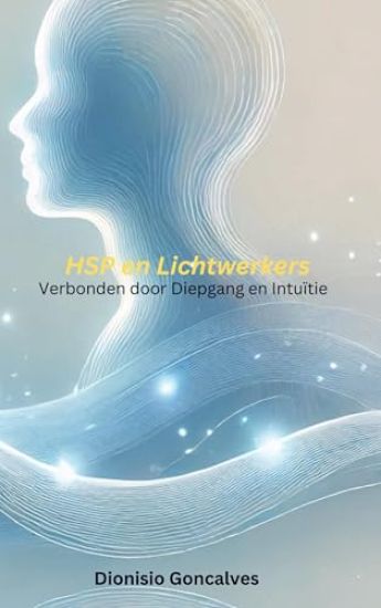 HSP en Lichtwerkers
