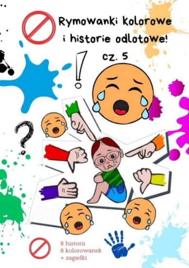 Agnieszka Szynawa: Rymowanki kolorowe i historie odlotowe cz