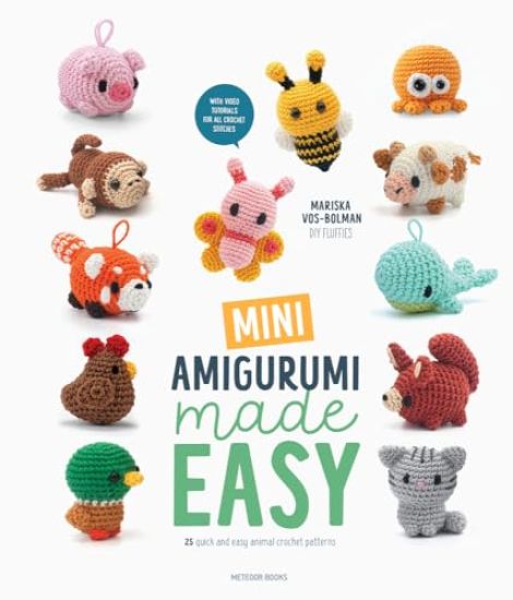 Mini Amigurumi Made Easy