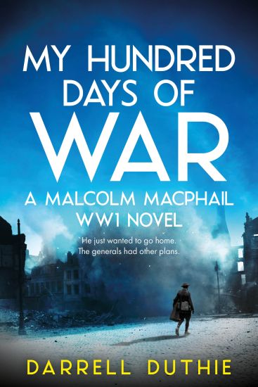 My Hundred Days of War