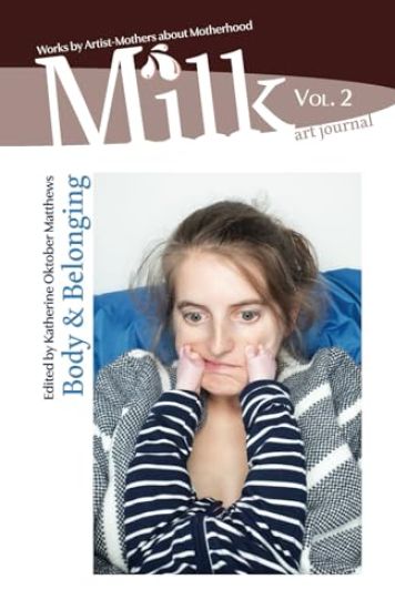 Milk Art Journal, Vol. 2