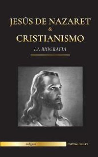 Jesús de Nazaret & Cristianismo