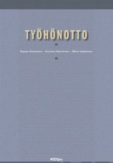 Työhönotto ja työsopimuksen ehdot