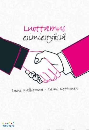 Kansikuva: Luottamus esimiestyössä