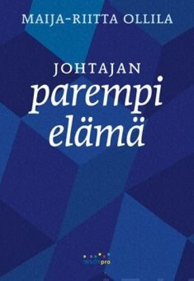 Johtajan parempi elämä