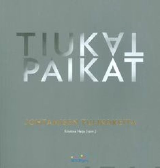 Kansikuva: Tiukat paikat
