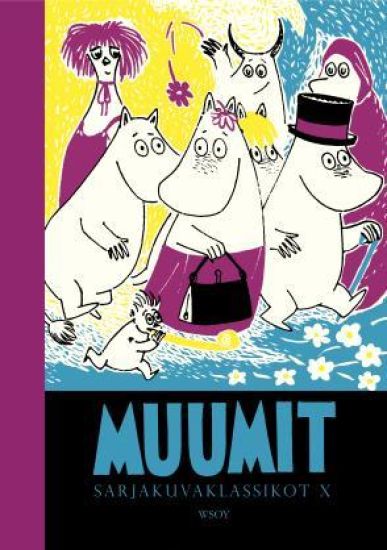 Muumit. Sarjakuvaklassikot X