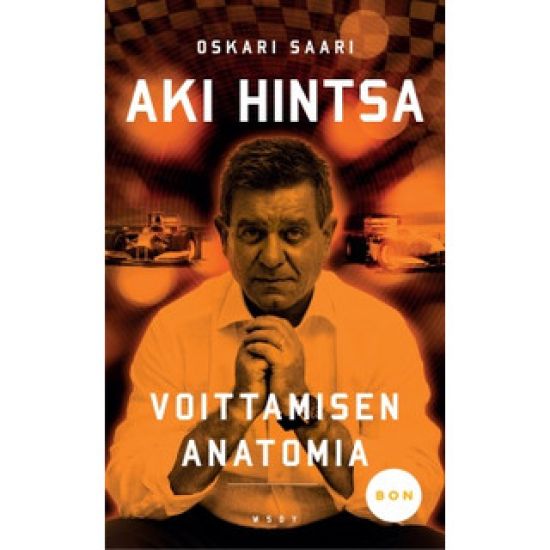 Aki Hintsa - Voittamisen anatomia