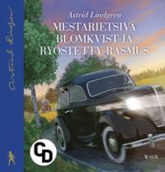 Mestarietsivä Blomkvist ja ryöstetty Rasmus (cd)