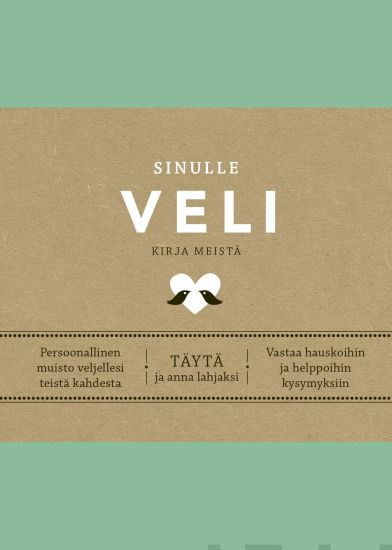 Sinulle veli
