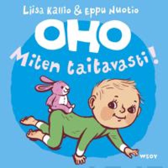 OHO: Miten taitavasti!