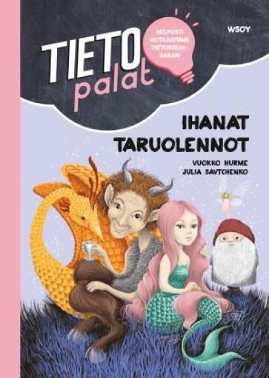 Tietopalat: Ihanat taruolennot