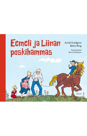 Eemeli ja Liinan poskihammas (uudistettu laitos)