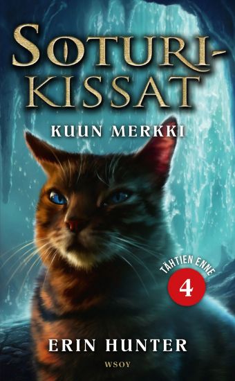 Soturikissat: Tähtien enne 4: Kuun merkki