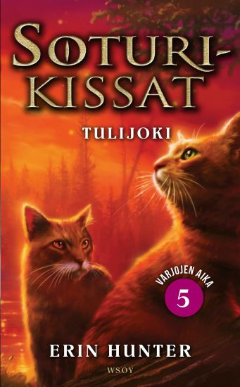 Soturikissat: Varjojen aika 5: Tulijoki