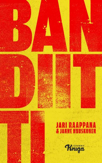 Kansikuva: Bandiitti