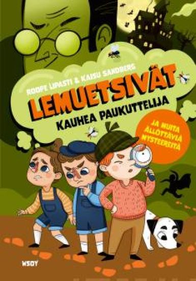 Lemuetsivät: Kauhea paukuttelija ja muita ällöttäviä mysteereitä