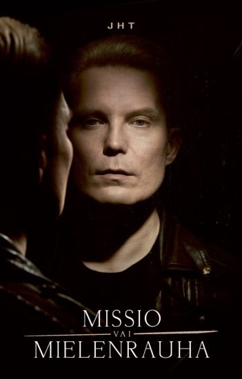 Kansikuva: JHT – Missio vai mielenrauha