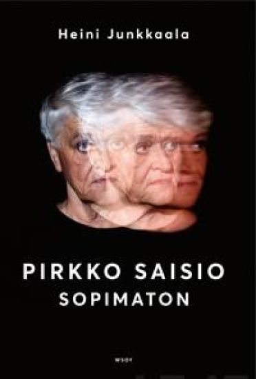 Pirkko Saisio - Sopimaton (signeerattu)