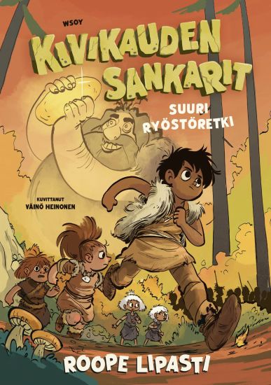 Kansikuva: Kivikauden sankarit - Suuri ryöstöretki