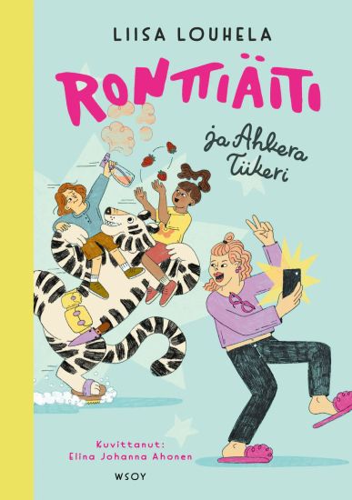 Kansikuva: Ronttiäiti ja Ahkera Tiikeri