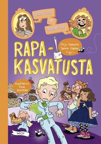 Pirjo-täti ja Sanna-täti: Rapakasvatusta