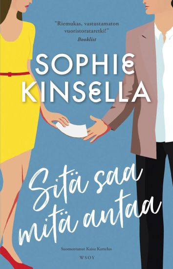 Kansikuva: Sitä saa mitä antaa