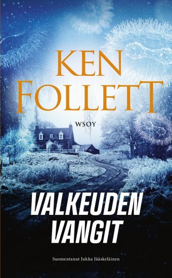 Kansikuva: Valkeuden vangit