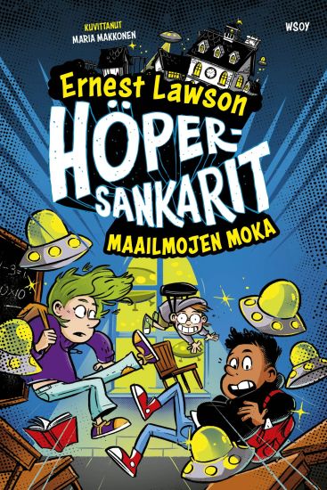 Höpersankarit 5: Maailmojen moka