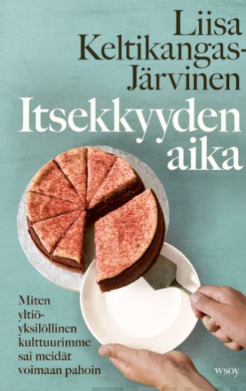 Kansikuva: Itsekkyyden aika