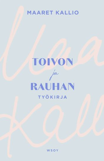 Toivon ja rauhan työkirja